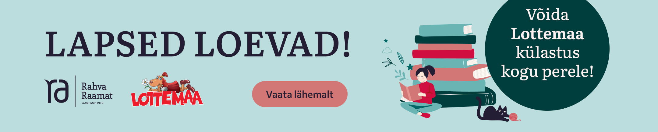 Lapsed loevad! Väärt lasteraamatud ja soodsad lasteraamatud leiad Rahva Raamatust!