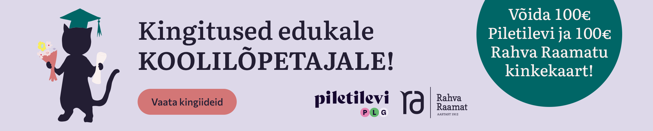 Mida kinkida lõpetajale? Kingitused lasteaia- ja koolilõpetajale Rahva Raamatust!