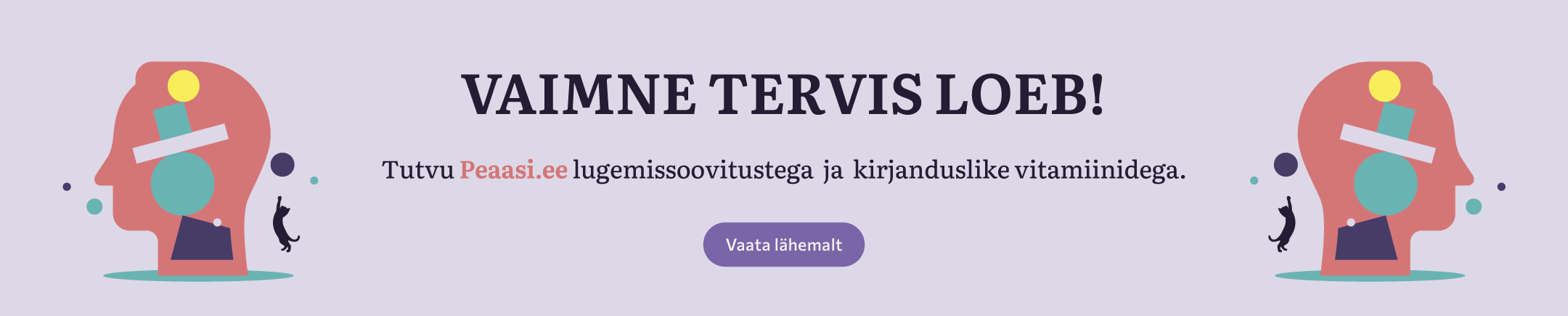 Vaimse tervise aeg Rahva Raamatus! Tutvu soodsate raamatute ja Peaasi.ee lugemissoovitustega!