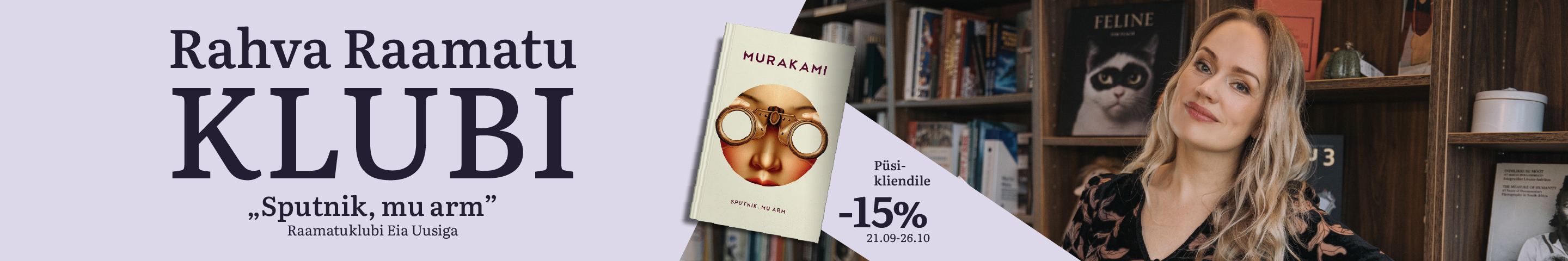 Liitu Rahva Raamatu klubiga, mida juhib kirjanik Eia Uus!
